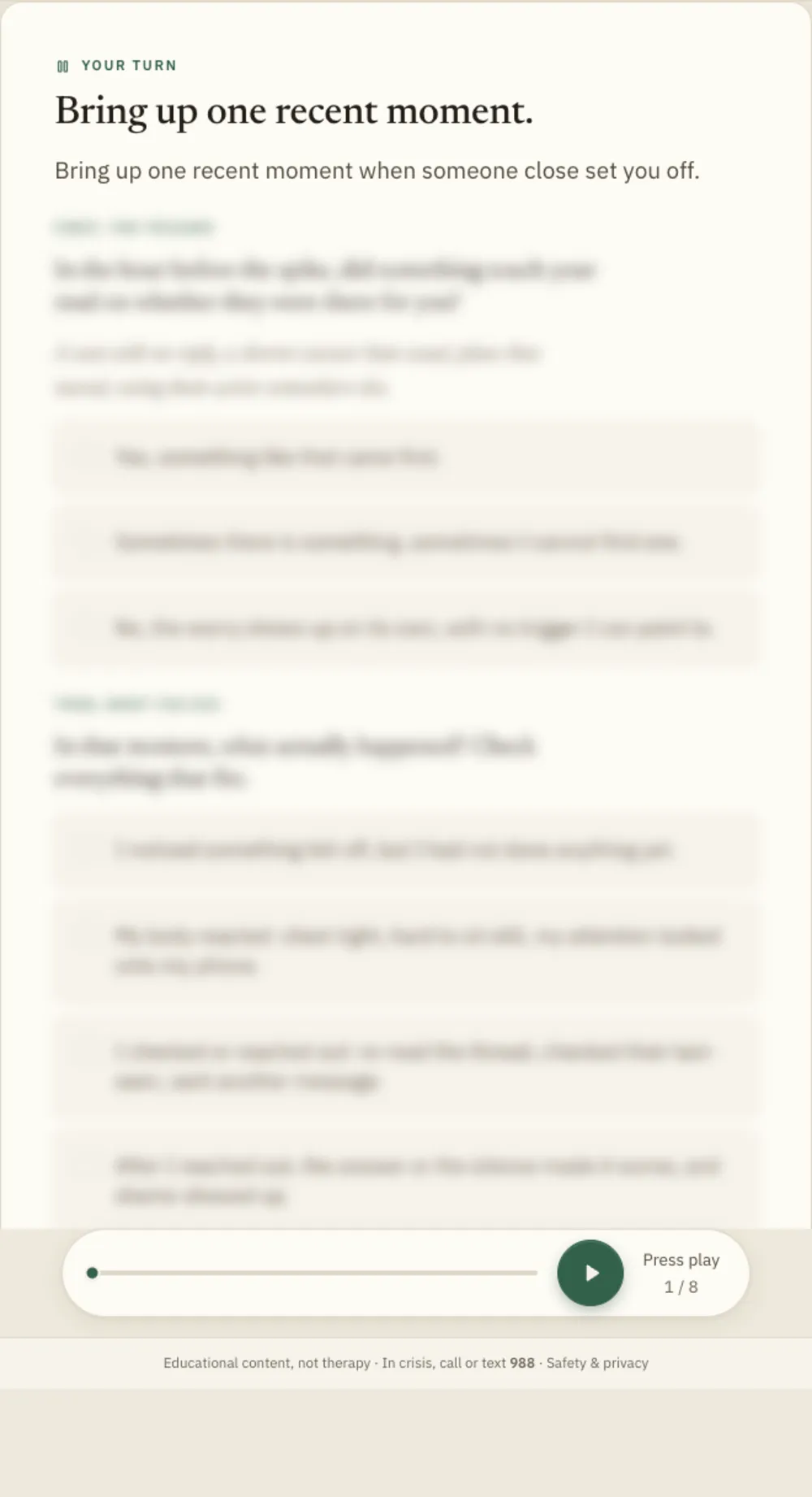 The Borrowed Calm Map open to its facilitation step, Your turn: Bring up one recent moment. A guided multiple-choice screen with tappable answer options, the exact prompts softly blurred.